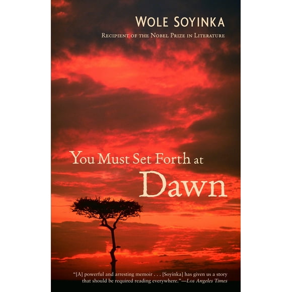 Pre-Owned You Must Set Forth at Dawn: A Memoir (Paperback) 0375755144 9780375755149