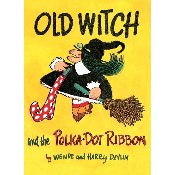 Old Witch and the Polka Dot Ribbon, (Paperback)