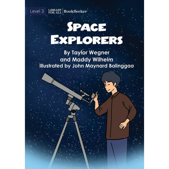 Space Explorers, (Paperback)