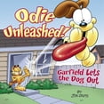 thumbnail image 1 of Pre-Owned Garfield Odie Unleashed!: Garfield Lets the Dog Out, (Paperback), 1 of 1