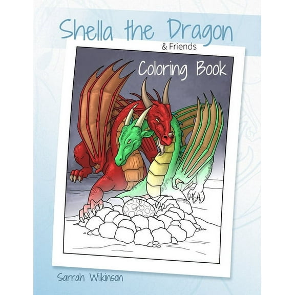 Shella the Dragon & Friends: Coloring Book (Paperback)