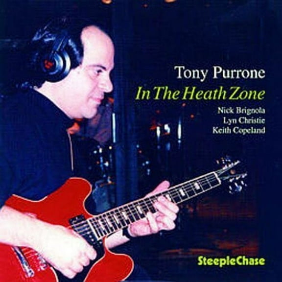 Tony Purrone - In the Heath Zone - Music & Performance - CD