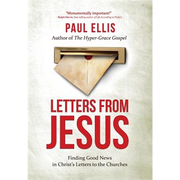 Pre-Owned Letters from Jesus: Finding Good News in Christ's Letters to the Churches, (Paperback)