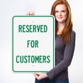 thumbnail image 2 of Reserved For Customers Sign, 18x24 Reflective Aluminum EGP, 2 of 8