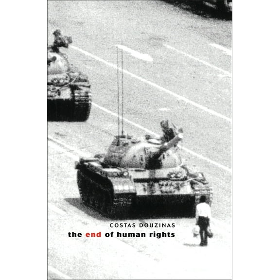 The End of Human Rights: Critical Thought at the Turn of the Century, (Paperback)