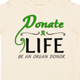 thumbnail image 4 of Inktastic Donate Life-Be an Organ Donor Boys or Girls Toddler T-Shirt, 4 of 5