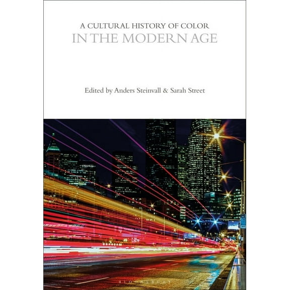 Cultural Histories: A Cultural History of Color in the Modern Age (Paperback)