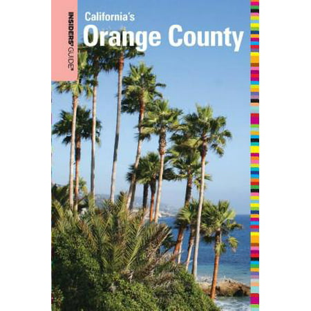 Insiders' Guide® to Orange County, CA - eBook