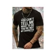 thumbnail image 1 of Comfort Cotton Short Sleeve T- Shirt You Can't Tell Me What To Do You're Not My Daughter Print Men's Crew Neck Fashionable Short Sleeve Sports T-shirt, Comfortable and Versatile, For Summer and Sprin, 1 of 6