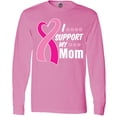 thumbnail image 3 of Inktastic Breast Cancer Awareness I Support My Mom with Pink Ribbon Long Sleeve T-Shirt, 3 of 5