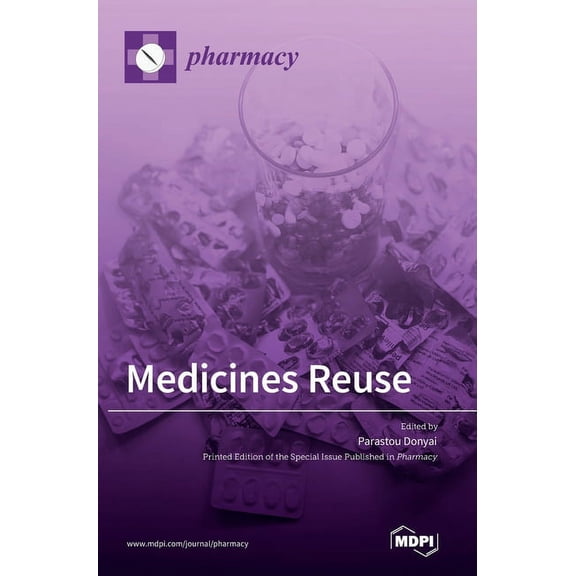Medicines Reuse, (Hardcover)