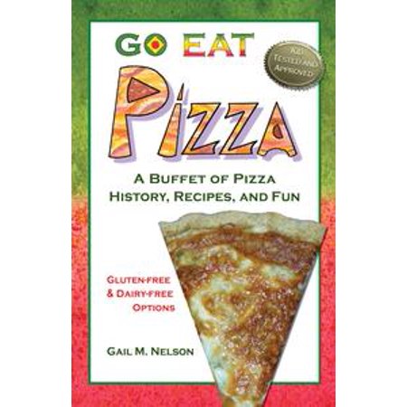 Go Eat Pizza - eBook (Best Way To Eat Pizza)