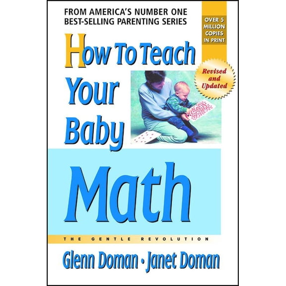 Pre-Owned How to Teach Your Baby Math (Paperback) 075700184X 9780757001840