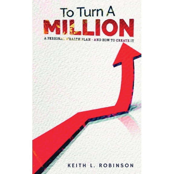 To Turn A Million, (Hardcover)