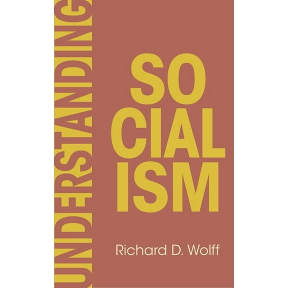 Democracy at Work Understanding Socialism, Book 3, (Paperback)