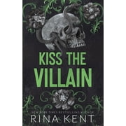 Pre-Owned Villain Kiss The Villain: A Dark College MM Romance, Book 1, (Paperback)