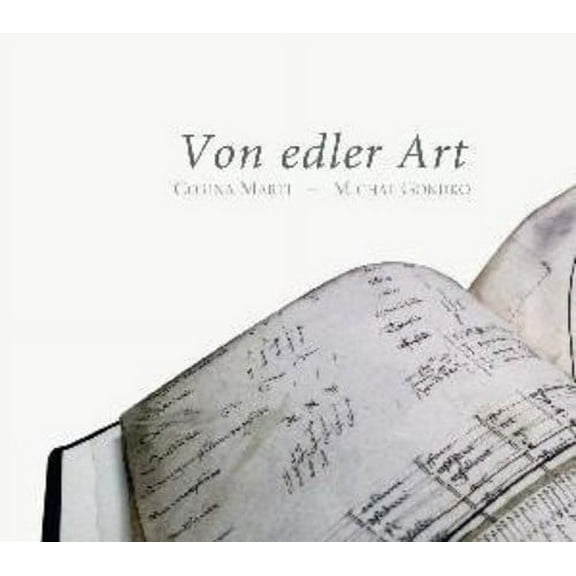 Michal Gondko - Von Edler Art - Music & Performance - CD