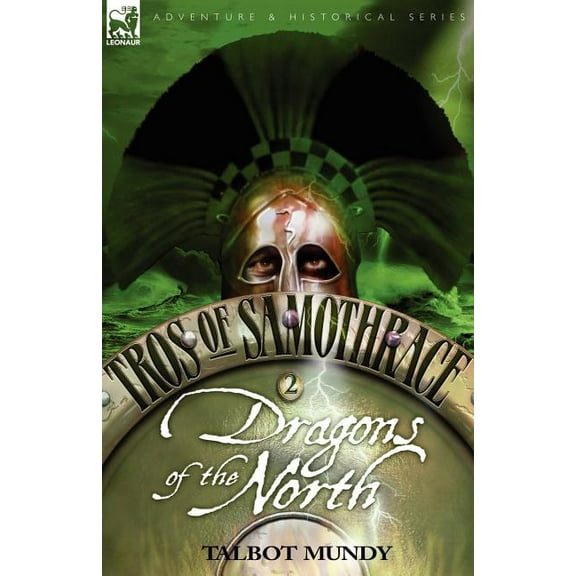 Tros of Samothrace 2: Dragons of the North, (Paperback)