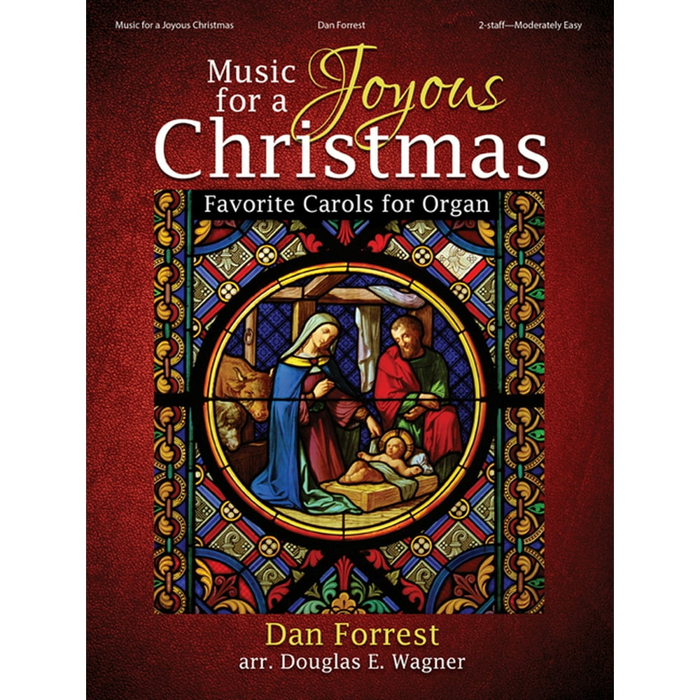 Music for a Joyous Christmas  Favorite Carols for Organ (Paperback