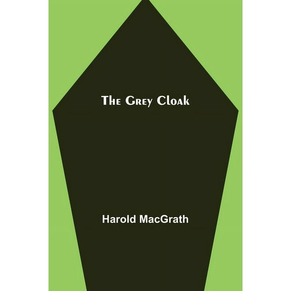 The Grey Cloak, (Paperback)