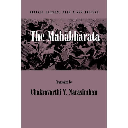 The Mahabharata : An English Version Based on Selected (Mahabharata Best English Translation)