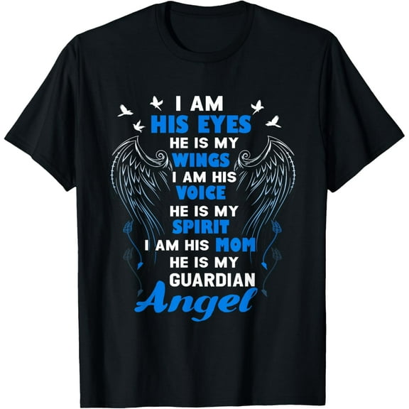 For Lost Son T-Shirt I Am His Mom My Son Is My Guardians AngelMen and women, Black T-shirt, size: Extra large S-4XL