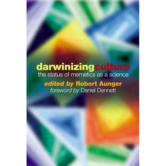 Darwinizing Culture ' the Status of Memetics as a Science', (Hardcover)