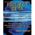 thumbnail image 1 of Project Beta, l'Histoire de Paul Bennewitz, la Sécurité Nationale et la Création d'Un Mythe Moderne, 1 of 1