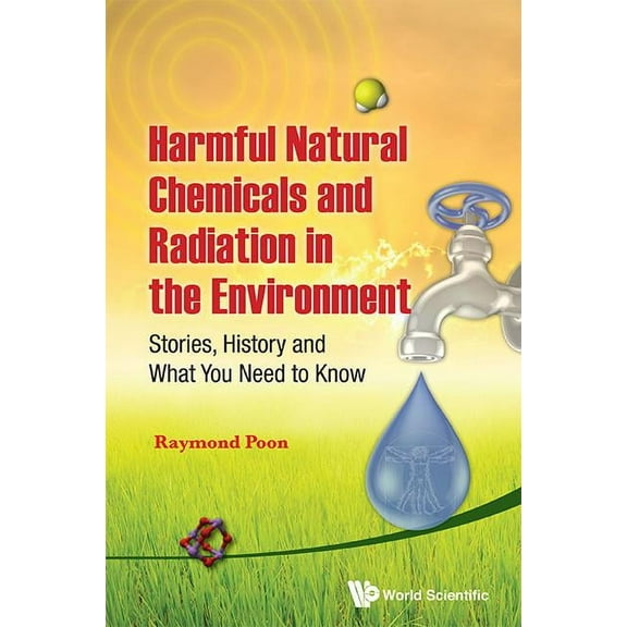 Harmful Natural Chem & Radiation Environ, (Hardcover)