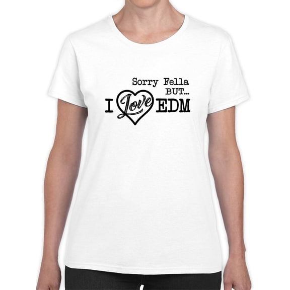 I Love E.D.M. Electronic Music Women White T-Shirt, Female Medium