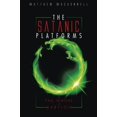 thumbnail image 1 of The Satanic Platforms: & the Whore of Babylon, 1 of 3
