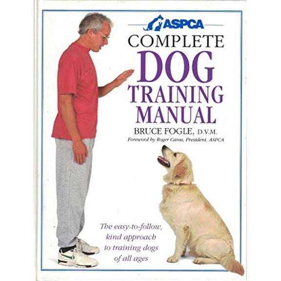 Pre-Owned Aspca Complete Dog Training Manual (Hardcover) 1564584879 9781564584878