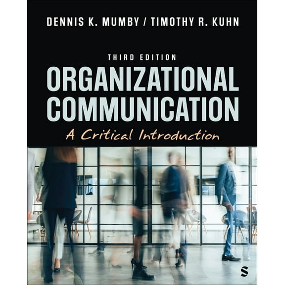Organizational Communication: A Critical Introduction, (Paperback)