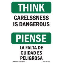 OSHA THINK Sign - Carelessness Is Dangerous Bilingual | Plastic Sign | Protect Your Business, Construction Site, Warehouse & Shop Area | Made in the USA