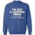 thumbnail image 2 of OXI Crewneck Sweatshirt - Not a Control Freak, Basic Casual Sweatshirts for Men's and Women Fleece Sweatshirt Long Sleeve - Indigo Blue 2X-Large, 2 of 2