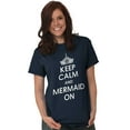 thumbnail image 3 of Keep Calm Mermaid On Beach Day Cute Women's Graphic T Shirt Tees Brisco Brands L, 3 of 5
