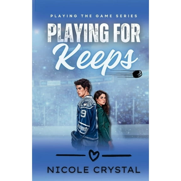 Playing for Keeps, (Paperback)