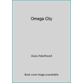 thumbnail image 1 of Pre-Owned Omega City (Unknown Binding) 0545940664 9780545940665, 1 of 1