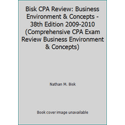 Bisk CPA Review: Business Environment & Concepts - 38th Edition 2009-2010 (Comprehensive CPA Exam Review Business Environment & Concepts), Used [Paperback]