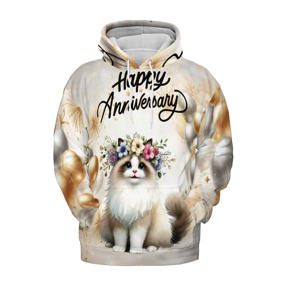 Happy Anniversary Ragdoll Celebrates Wedding Love Family Party All Over Print 3D Hoodie Unisex Merch Hoodies Cat Lover Kitten Owner Gifts Idea - 01015
