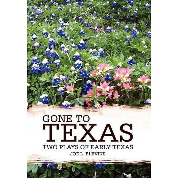 Gone to Texas