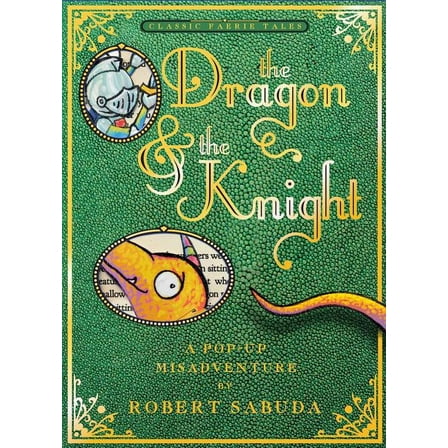 The Dragon & the Knight : A Pop-up Misadventure (Other)