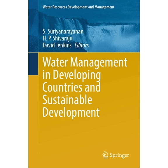 Water Resources Development and Manageme Water Management in Developing Countries and Sustainable Development, (Hardcover)