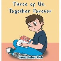 Three of Us, Together Forever, (Hardcover)