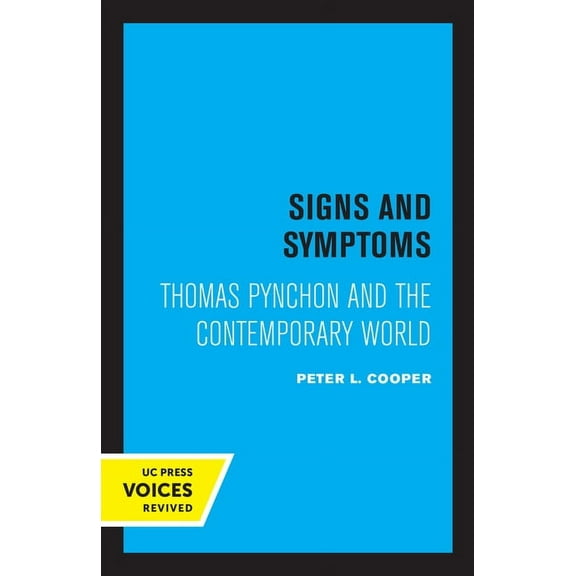 Signs and Symptoms: Thomas Pynchon and the Contemporary World, (Paperback)