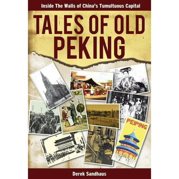Tales Tales of Old Peking, (Paperback)
