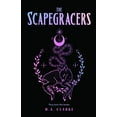 thumbnail image 1 of Pre-Owned The Scapegracers (Paperback) 1645660192 9781645660194, 1 of 1