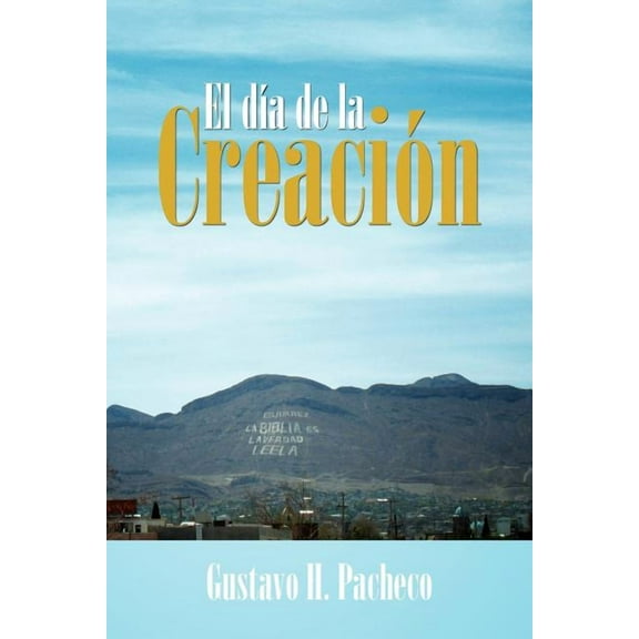 El Dia de La Creacion (Paperback)
