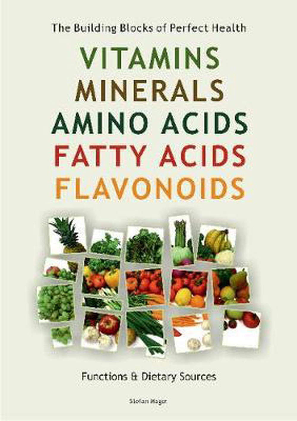 Vitamins, Minerals, Amino Acids, Fatty Acids, Flavonoids
