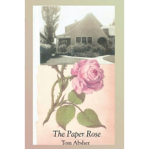 The Paper Rose, (Paperback)